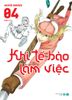 Khi Tế Bào Làm Việc - 4