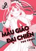 Mẫu Giáo Đại Chiến - 8