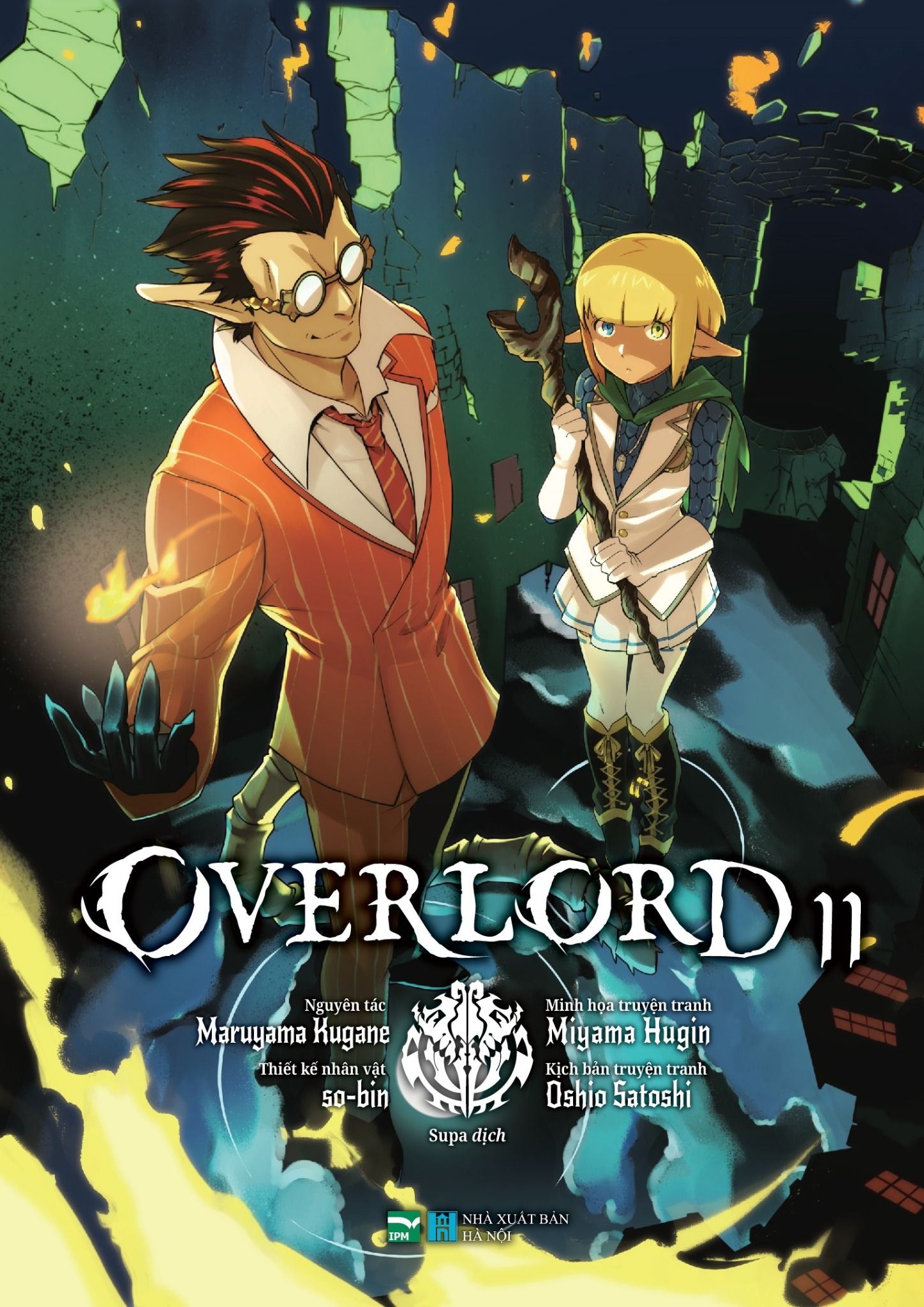 Overlord - 11 (Manga) – CÔNG TY CỔ PHẦN XUẤT BẢN VÀ TRUYỀN THÔNG IPM