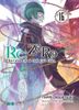 Combo Re: Zero - Bắt Đầu Lại Ở Thế Giới Khác (Light Novel) - 10 Đến 16