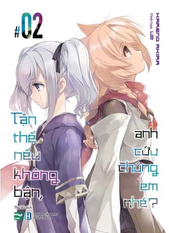  Tận Thế Nếu Không Bận, Anh Cứu Chúng Em Nhé? - 02 