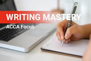 Phát triển kỹ năng viết luận ACCA - Writing Mastery (WM)