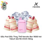  Đầu Pod Dầu Thay Thế Nevoks Bar R9000 Yakult Chính Hãng 