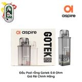  Đầu Pod rỗng thay thế Aspire Gotek Chính Hãng 