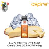  Đầu Pod Dầu Thay Thế Aspire Gotek Cheese Cake Chính Hãng 