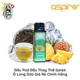  Đầu Pod Dầu Thay Thế Aspire Gotek Olong Dứa Chính Hãng 