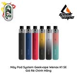  Máy Pod System Kit Geekvape Wenax K1 SE Chính Hãng 