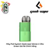  Máy Pod System Kit Geekvape Wenax U Chính Hãng 