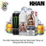  Tinh Dầu Vape Mỹ Khan Salt Nic Nước Tăng Lực 30ml Chính Hãng 