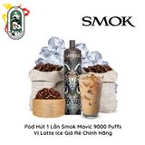  Pod 1 Lần Smok Mavic S9000 9000 Hơi Latte Lạnh Sạc Lại Giá Rẻ Chính Hãng 