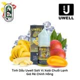  Tinh dầu Vape Uwell Salt Nic Xoài Chuối Lạnh 30ml Chính Hãng 