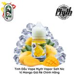  Tinh Dầu Vape Myth Vapor Salt Nic Xoài Lạnh 30ML Chính Hãng 