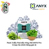  Pack 3 Đầu Pod Dầu Thay Thế ANYX Bạc Hà chính hãng 