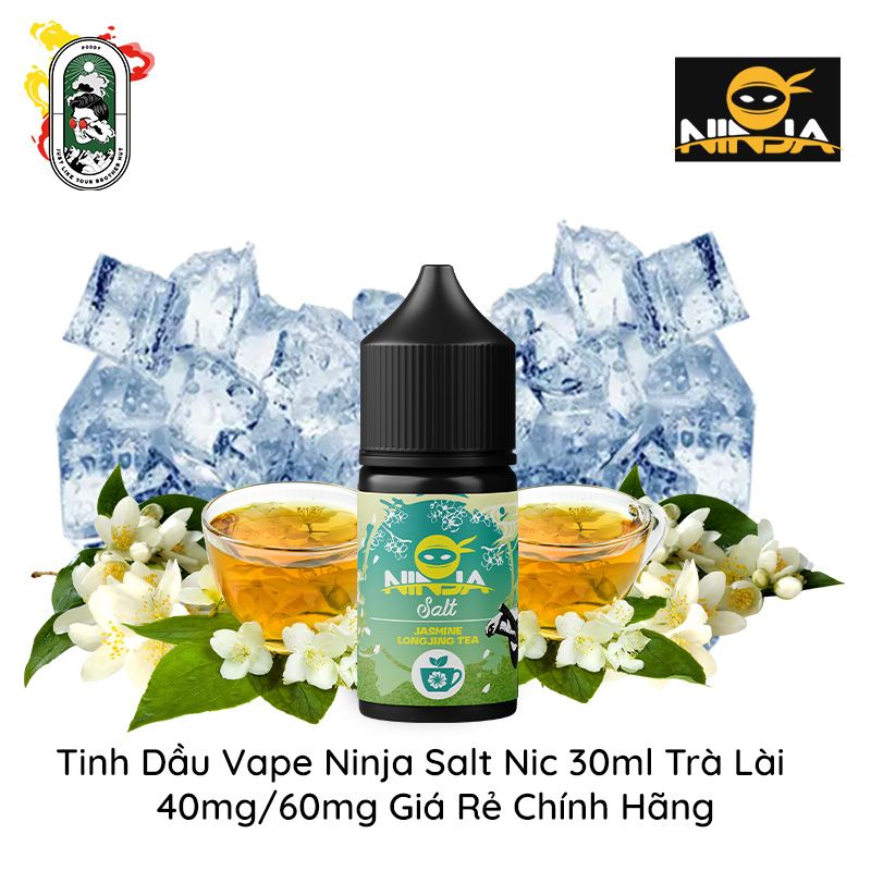  Tinh Dầu Vape Ninja Salt Nic Trà Nhài 30ml Chính Hãng 