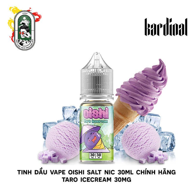  Tinh Dầu Vape Oishi Salt Nic 30ml Taro Ice Cream Kem Khoai Môn 30MG Chính Hãng 