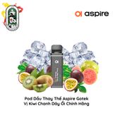  Đầu Pod Dầu Aspire Gotek Kiwi Chanh Dây Ổi Chính Hãng 