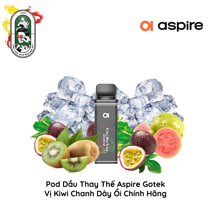  Đầu Pod Dầu Aspire Gotek Kiwi Chanh Dây Ổi Chính Hãng 