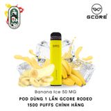  Pod Dùng 1 Lần Gcore Rodeo 50MG Banana Ice Chuối Lạnh Chính Hãng 