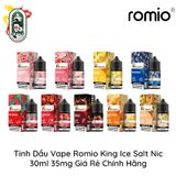  Tinh Dầu Vape Romio King Ice Salt Nic Dâu Lạnh 30ml Chính Hãng 