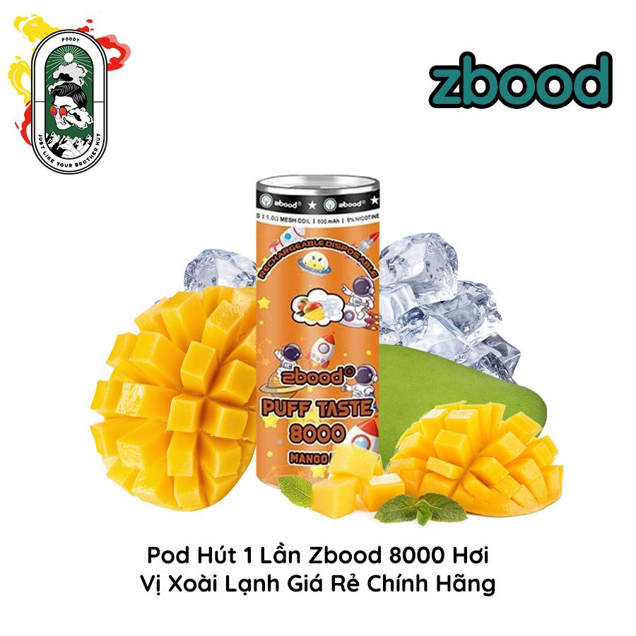  Pod Dùng 1 Lần Zbood 8000 hơi Xoài Lạnh Chính Hãng 