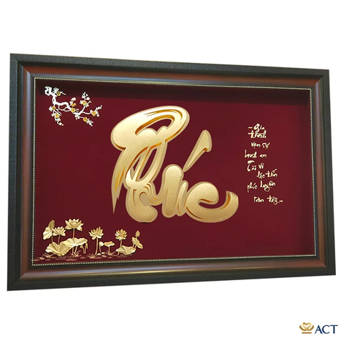 Quà tặng Tranh Chữ Phúc dát vàng 24k ACT GOLD ISO 9001:2015 (Mẫu 2)