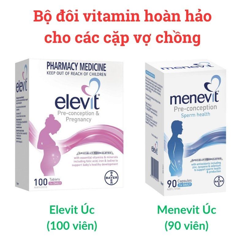 Combo Elevit và Menevit Úc tăng thụ thai cho cặp vợ chồng muốn có con