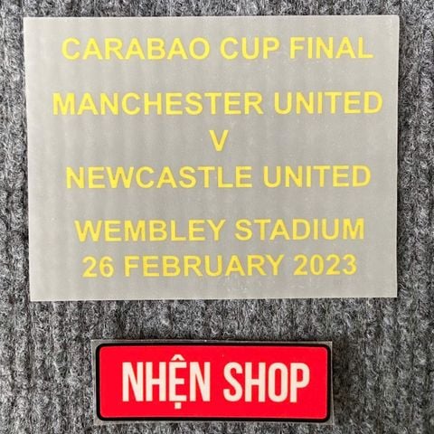 MATCH DETAILS CHUNG KẾT CARABAO CUP WEMBELY 2023 AUTHENTIC MANCHESTER UNITED 2022/23 CARABAO CUP