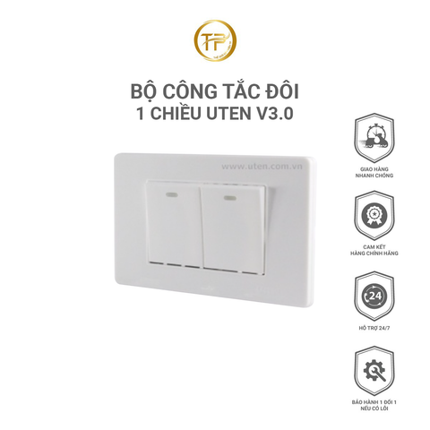 BỘ CÔNG TẮC ĐÔI 1 CHIỀU UTEN V3.0