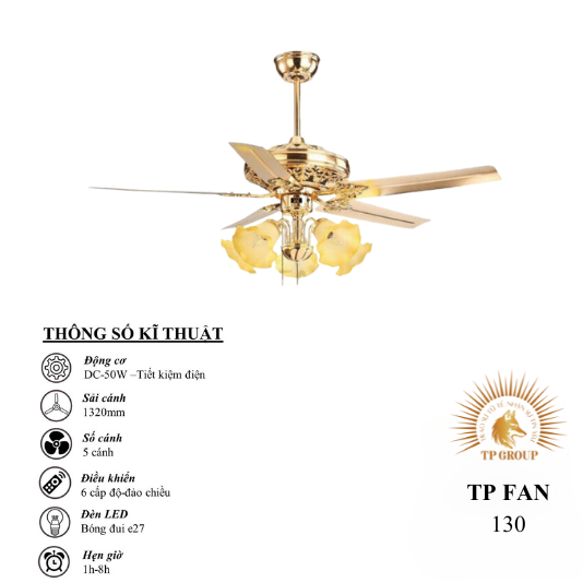 QUẠT TRẦN TP FAN 130 (LẮP ĐẶT MIỄN PHÍ)