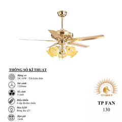 QUẠT TRẦN TP FAN 130 (LẮP ĐẶT MIỄN PHÍ)