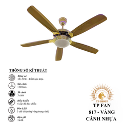 QUẠT TRẦN TP FAN 817 (LẮP ĐẶT MIỄN PHÍ)