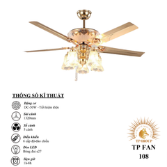 QUẠT TRẦN TP FAN 108 (LẮP ĐẶT MIỄN PHÍ)