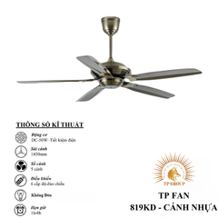 QUẠT TRẦN TP FAN 819KD (LẮP ĐẶT MIỄN PHÍ)