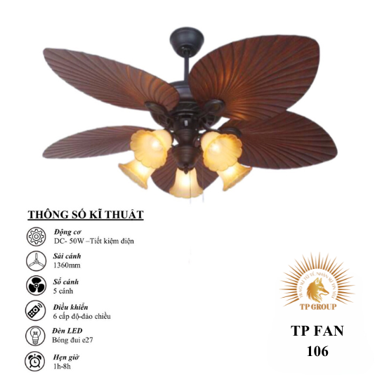 QUẠT TRẦN TP FAN 106 (LẮP ĐẶT MIỄN PHÍ)