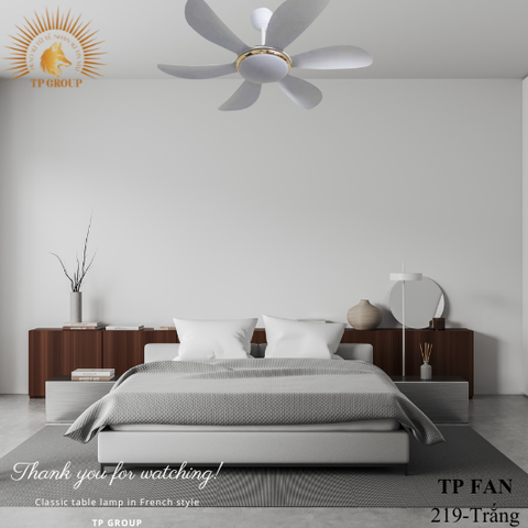 QUẠT TRẦN TP FAN 219 màu trắng (LẮP ĐẶT MIỄN PHÍ)