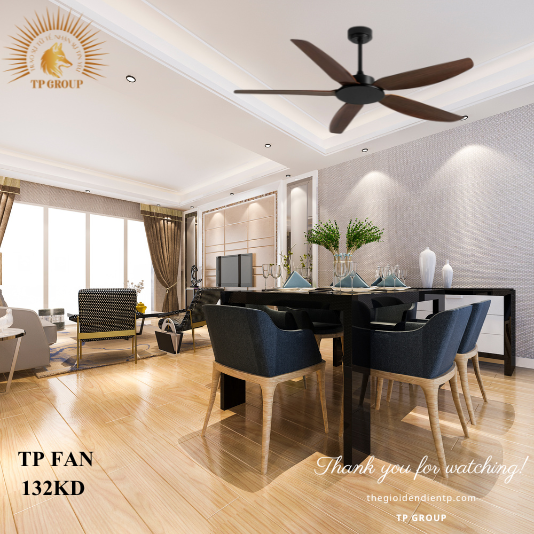 QUẠT TRẦN TP FAN 132KD (LẮP ĐẶT MIỄN PHÍ)