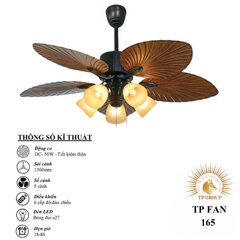 QUẠT TRẦN TP FAN 165 (LẮP ĐẶT MIỄN PHÍ)