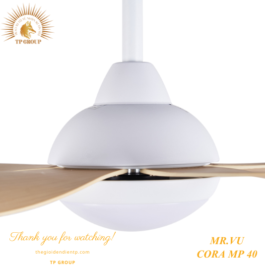 QUẠT TRẦN CORA MP 40