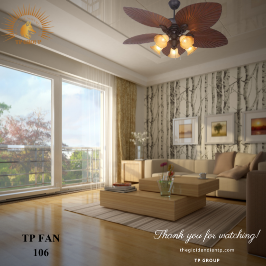QUẠT TRẦN TP FAN 106 (LẮP ĐẶT MIỄN PHÍ)