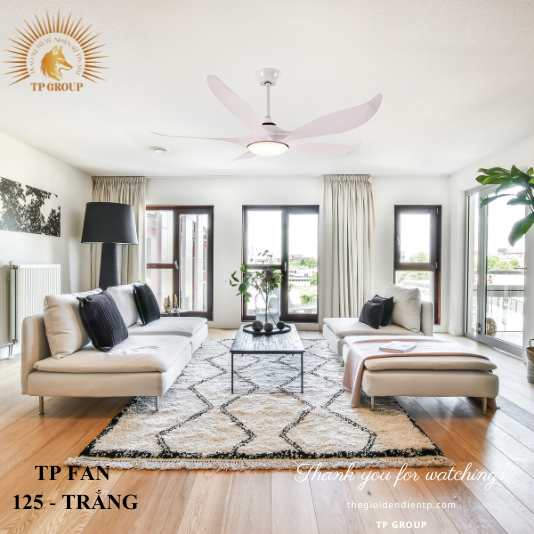 QUẠT TRẦN TP FAN 125 (LẮP ĐẶT MIỄN PHÍ)