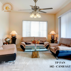 QUẠT TRẦN TP FAN 102 (LẮP ĐẶT MIỄN PHÍ)