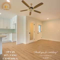 QUẠT TRẦN TP FAN 817 (LẮP ĐẶT MIỄN PHÍ)