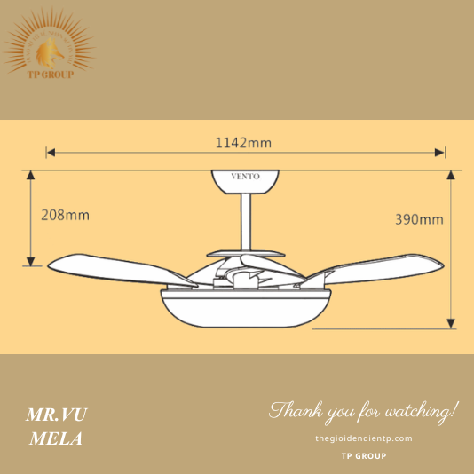 QUẠT TRẦN MR.VŨ MELA (MIỄN PHÍ LẮP ĐẶT)
