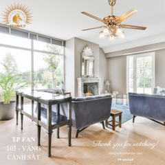 QUẠT TRẦN TP FAN 103 (LẮP ĐẶT MIỄN PHÍ)