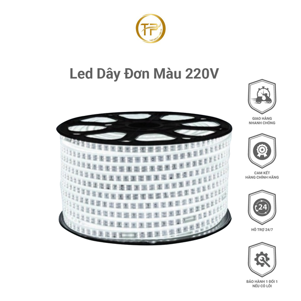 Led Dây Đơn Màu 220V