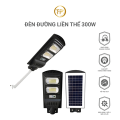 ĐÈN ĐƯỜNG LIỀN THỂ NLMT 300W