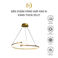 Đèn chùm vòng hợp kim xi vàng THCN 35/21