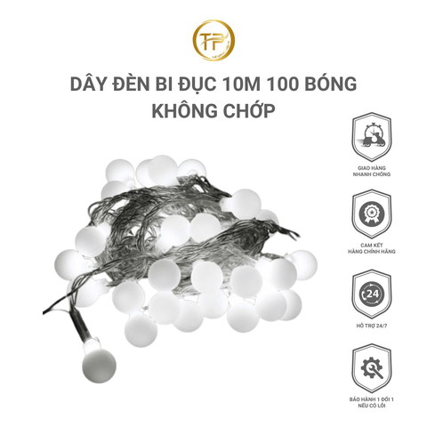 Dây đèn bi đục 10m 100 bóng không chớp