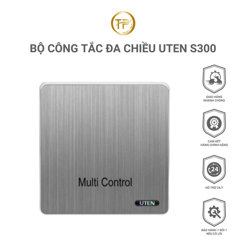 Bộ công tắc đa chiều UTEN S300