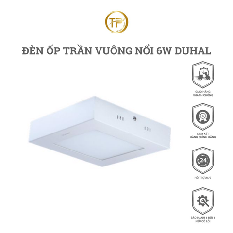 Đèn Ốp Trần Vuông Nổi 6W Duhal
